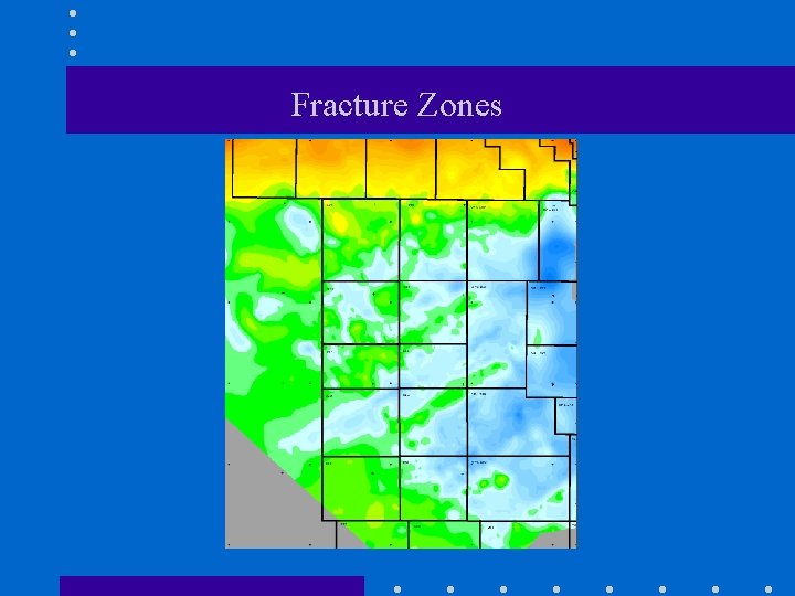 Fracture Zones 