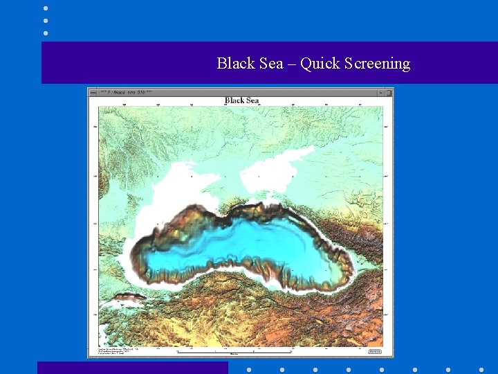 Black Sea – Quick Screening 