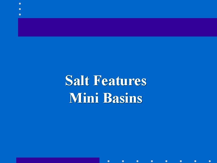 Salt Features Mini Basins 