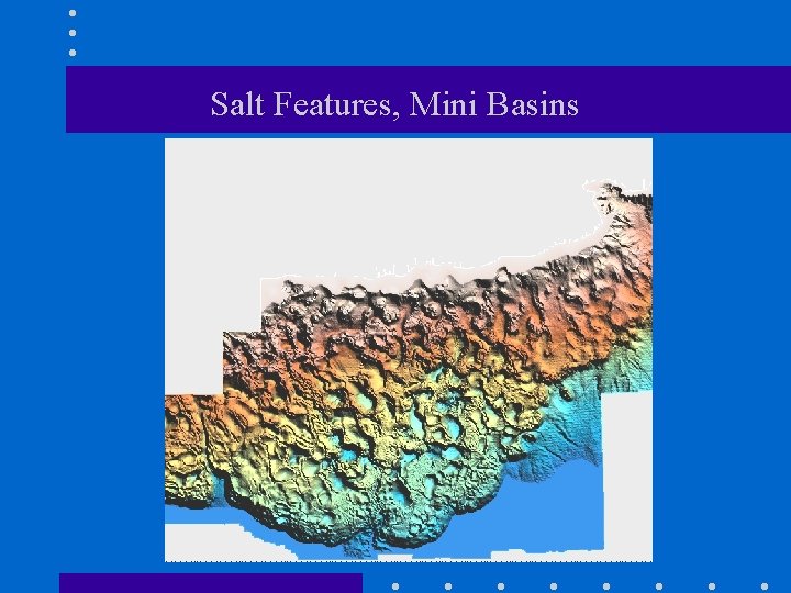 Salt Features, Mini Basins 