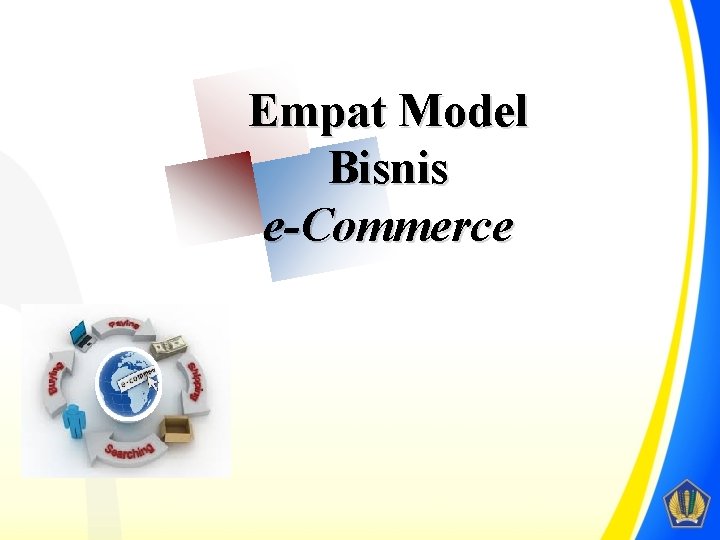 Empat Model Bisnis e-Commerce 