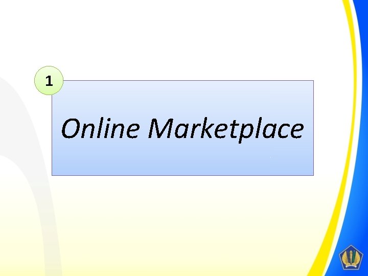 1 Online Marketplace 