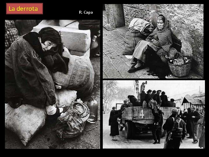 La derrota R. Capa 