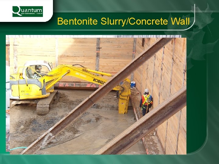 Bentonite Slurry/Concrete Wall 