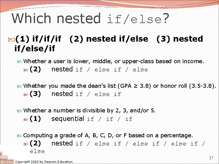 Which nested if/else? (1) if/if/if if/else/if (2) nested if/else (3) nested Whether a user