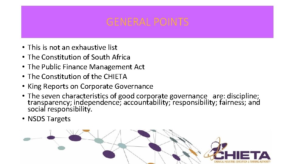 GENERAL POINTS This is not an exhaustive list The Constitution of South Africa The