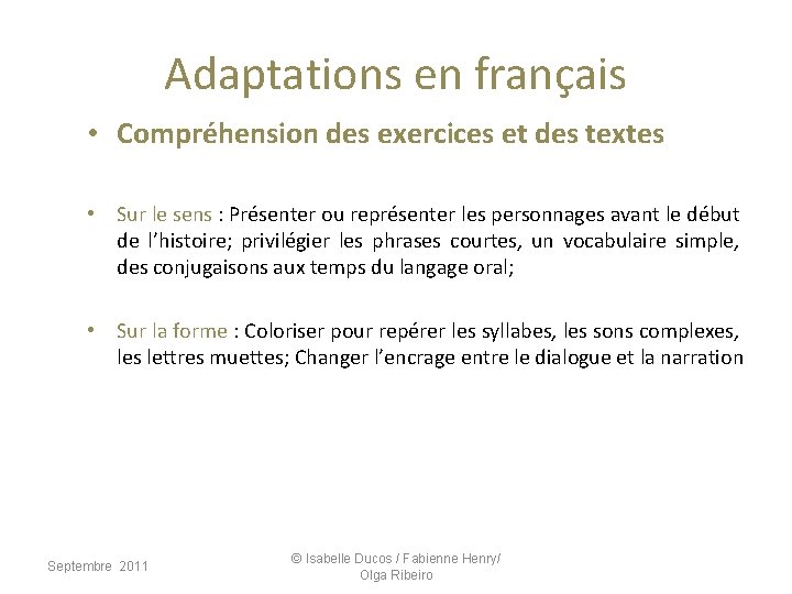 Adaptations en français • Compréhension des exercices et des textes • Sur le sens