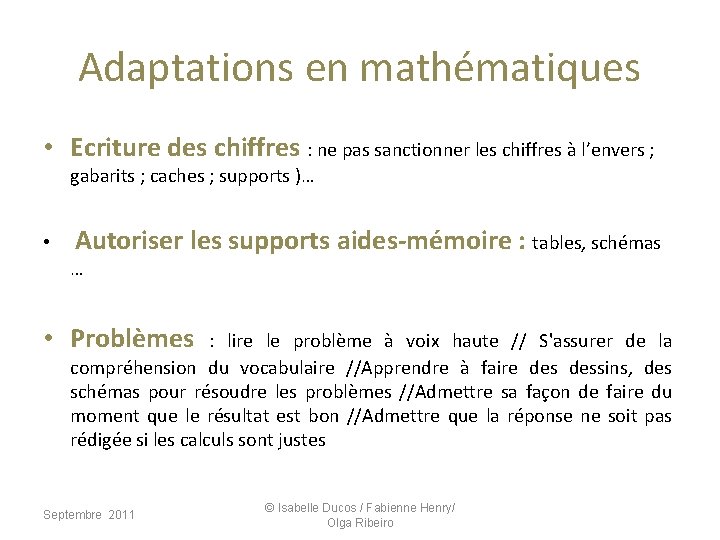 Adaptations en mathématiques • Ecriture des chiffres : ne pas sanctionner les chiffres à