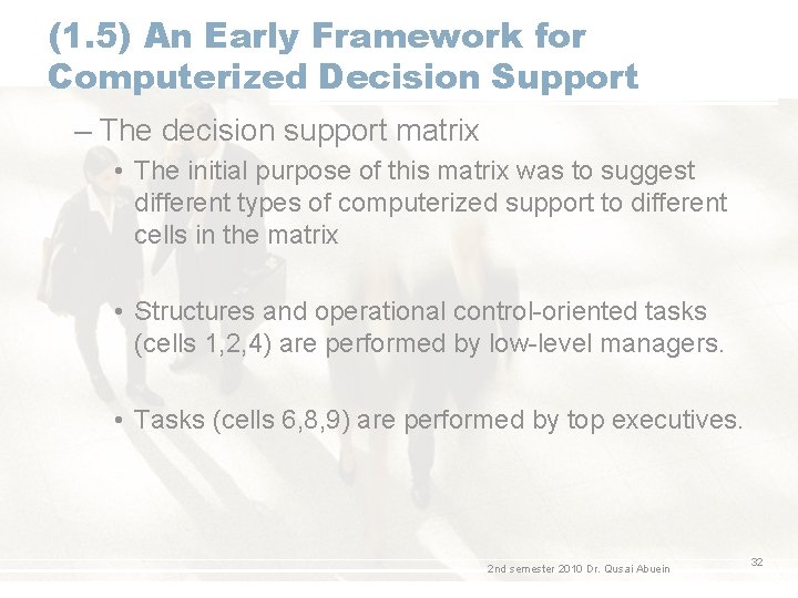 (1. 5) An Early Framework for Computerized Decision Support – The decision support matrix