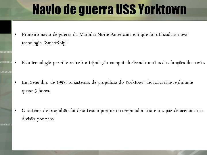 Navio de guerra USS Yorktown • Primeiro navio de guerra da Marinha Norte Americana