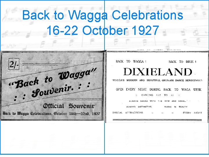 Back to Wagga Celebrations 16 -22 October 1927 