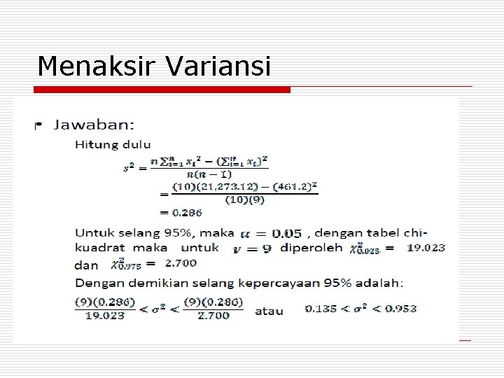 Menaksir Variansi 