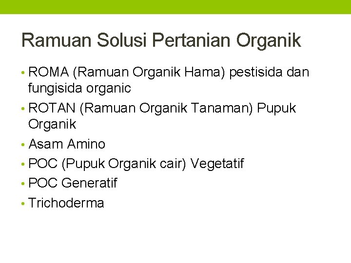 Ramuan Solusi Pertanian Organik • ROMA (Ramuan Organik Hama) pestisida dan fungisida organic •