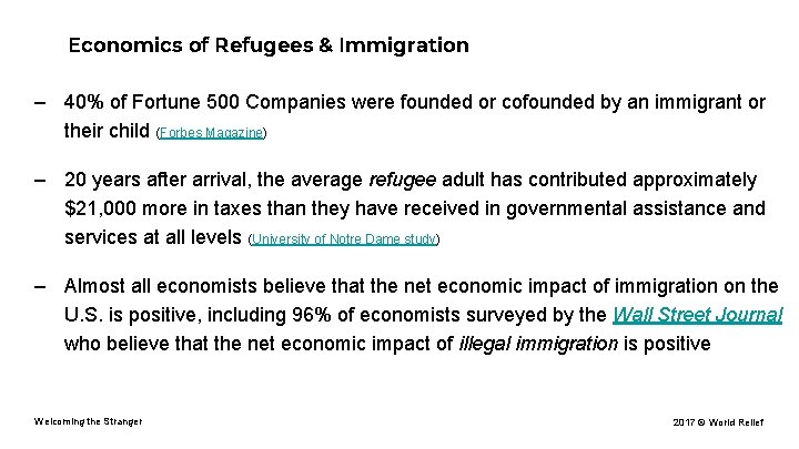 Economics of Refugees & Immigration – 40% of Fortune 500 Companies were founded or