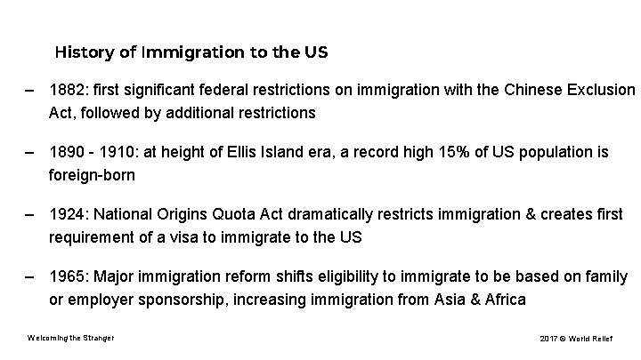 History of Immigration to the US – 1882: first significant federal restrictions on immigration