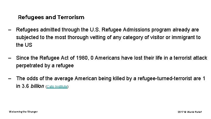 Refugees and Terrorism – Refugees admitted through the U. S. Refugee Admissions program already