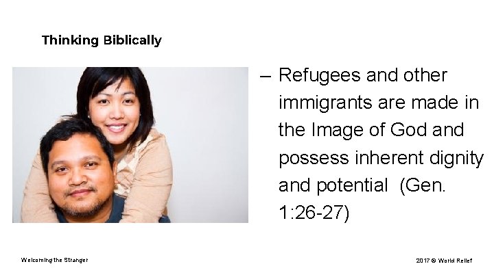 Thinking Biblically – Refugees and other immigrants are made in the Image of God