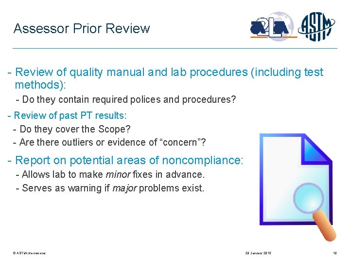 Assessor Prior Review - Review of quality manual and lab procedures (including test methods):