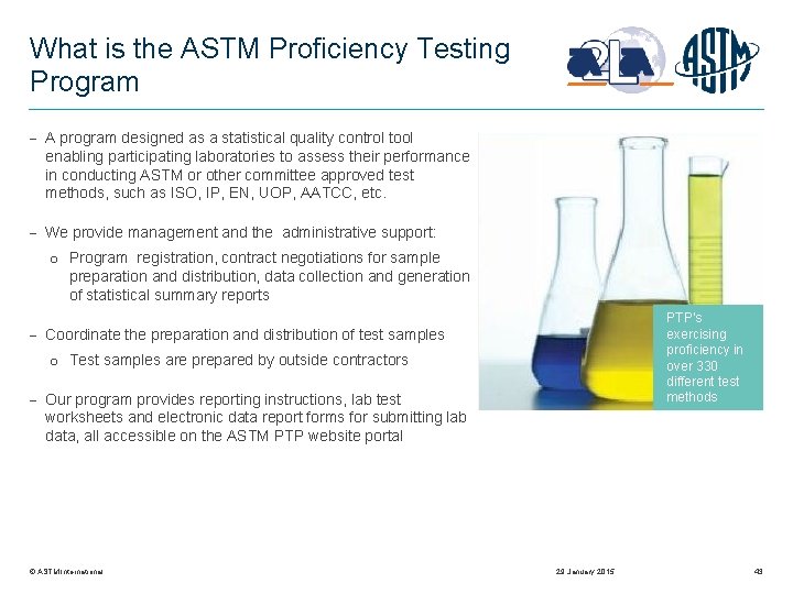 What is the ASTM Proficiency Testing Program A program designed as a statistical quality