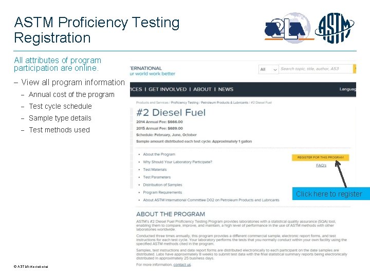 ASTM Proficiency Testing Registration All attributes of program participation are online. View all program