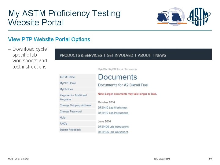 My ASTM Proficiency Testing Website Portal View PTP Website Portal Options Download cycle specific