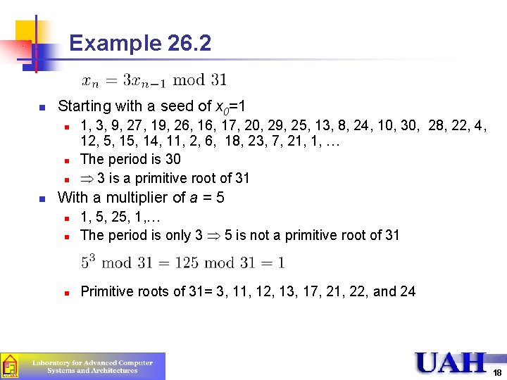 Example 26. 2 n Starting with a seed of x 0=1 n n 1,