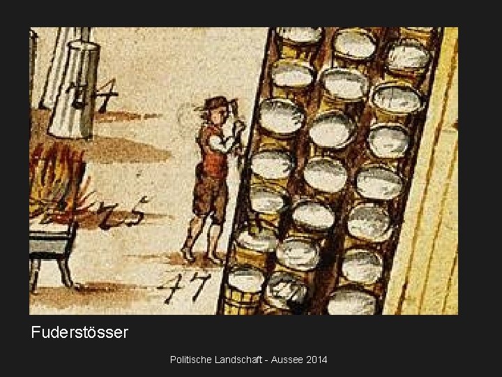 Fuderstösser Politische Landschaft - Aussee 2014 