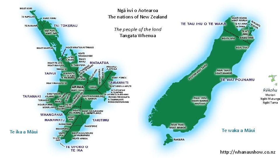 Ngā iwi o Aotearoa The nations of New Zealand The people of the land