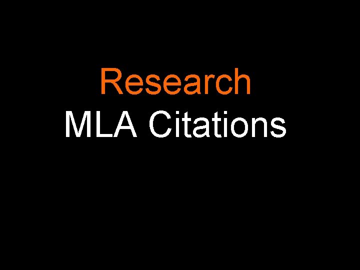Research MLA Citations 