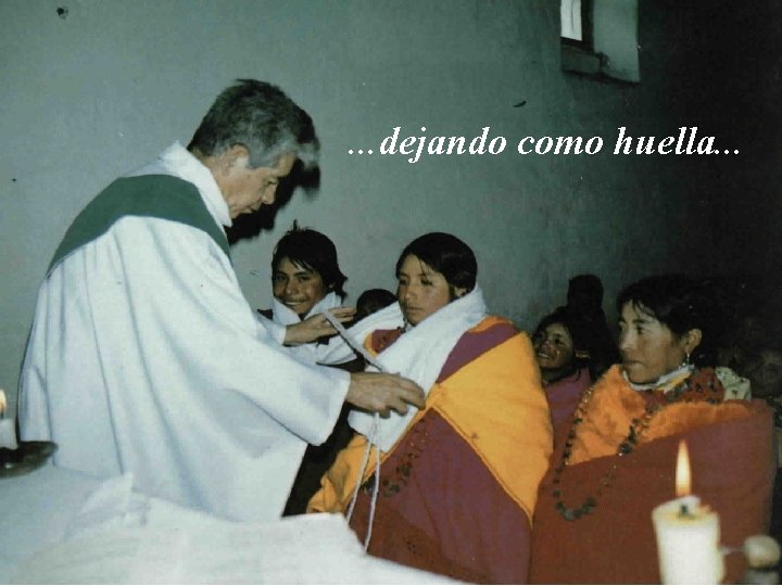 . . . dejando como huella. . . 