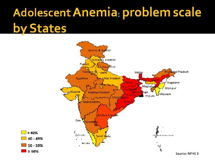 Adolescent Anemia : problem scale by States 