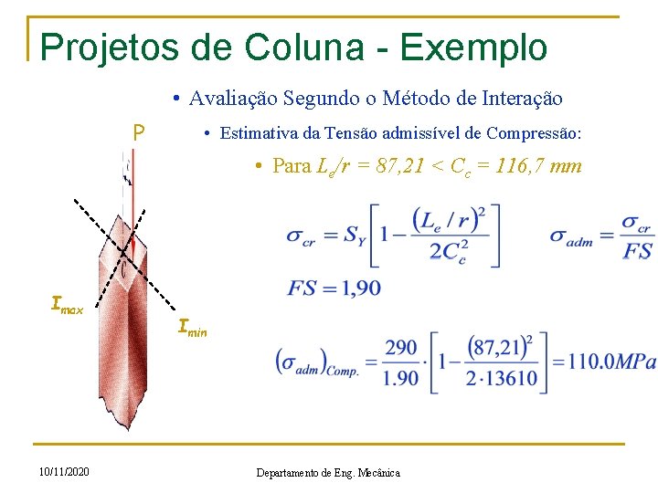 Projetos de Coluna - Exemplo • Avaliação Segundo o Método de Interação P •