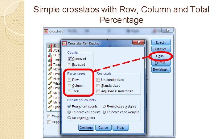 Simple crosstabs with Row, Column and Total Percentage 