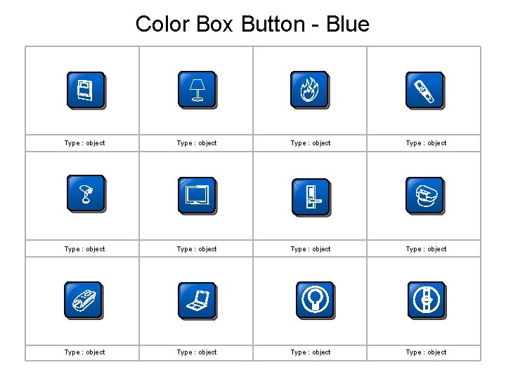 Color Box Button - Blue Type : object Type : object Type : object