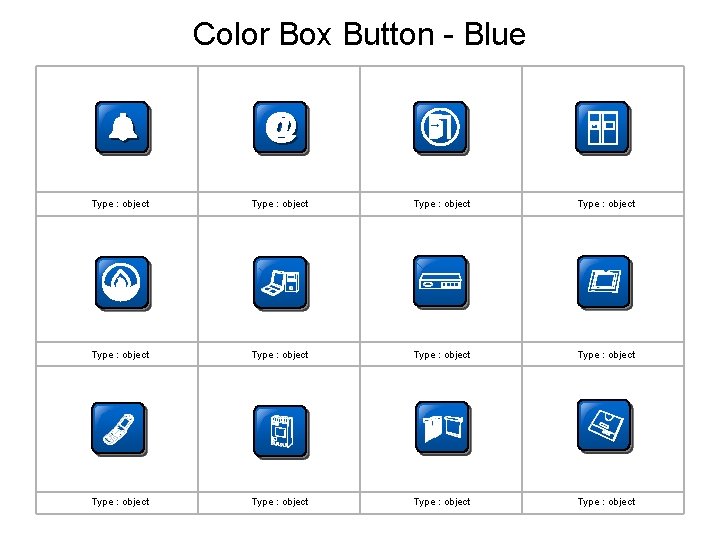 Color Box Button - Blue Type : object Type : object Type : object