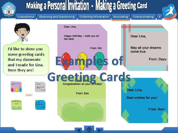 Competence Observing and Questioning I’d like to show you some greeting cards that my