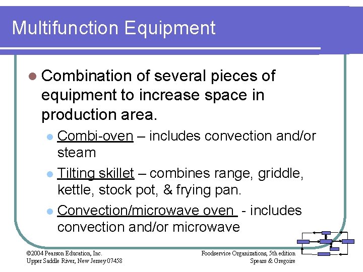 Multifunction Equipment l Combination of several pieces of equipment to increase space in production