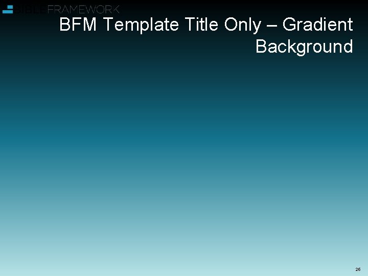 BFM Template Title Only – Gradient Background 25 