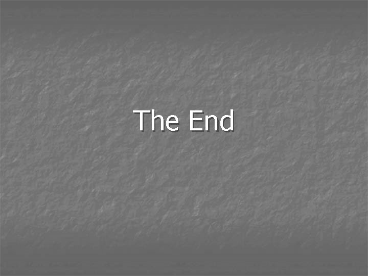 The End 