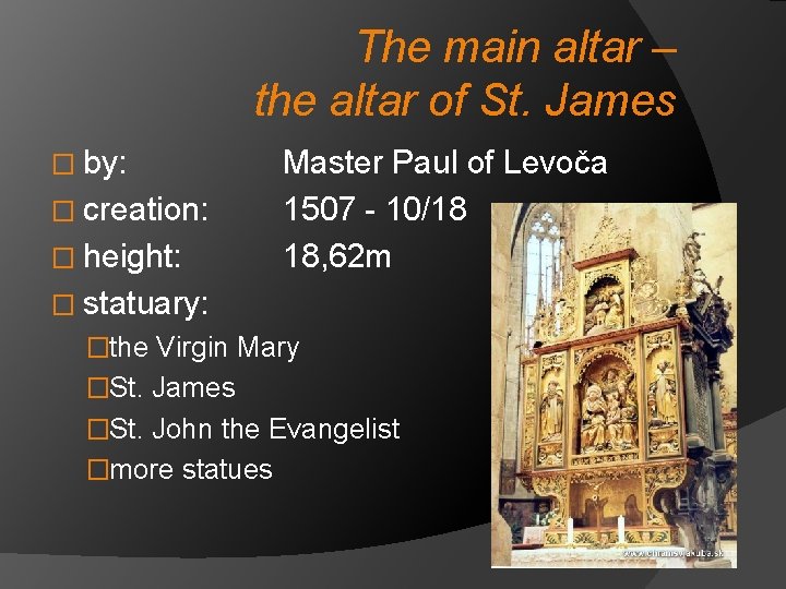 The main altar – the altar of St. James � by: � creation: �