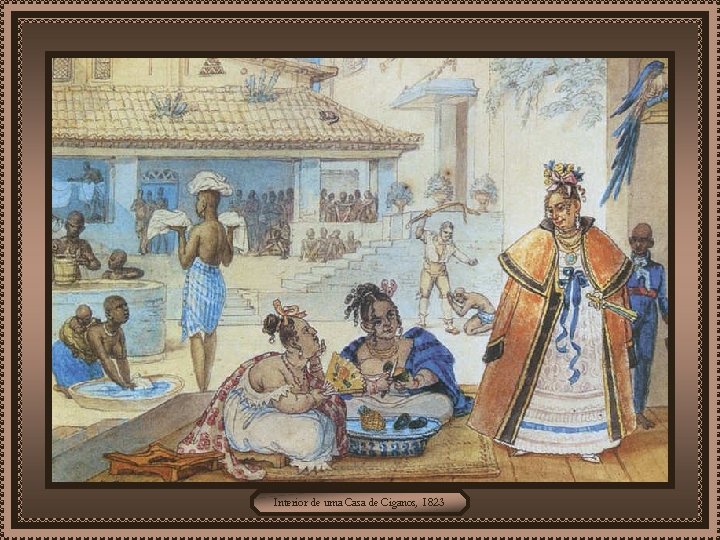 Interior de uma Casa de Ciganos, 1823 