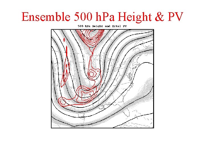 Ensemble 500 h. Pa Height & PV 