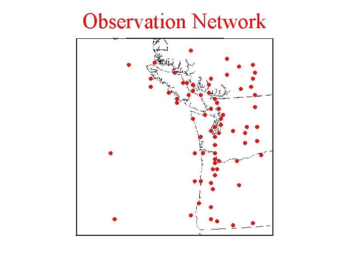 Observation Network 