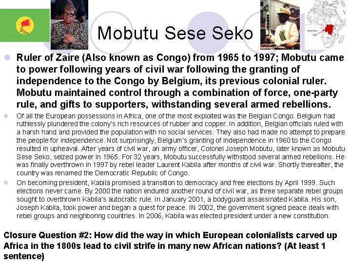 Mobutu Sese Seko l Ruler of Zaire (Also known as Congo) from 1965 to