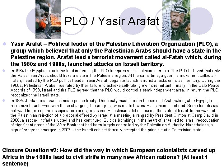 PLO / Yasir Arafat l Yasir Arafat – Political leader of the Palestine Liberation