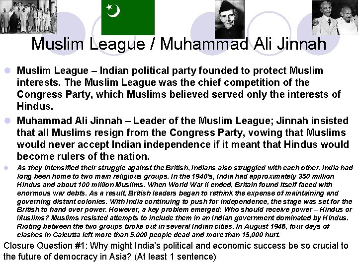 Muslim League / Muhammad Ali Jinnah l Muslim League – Indian political party founded