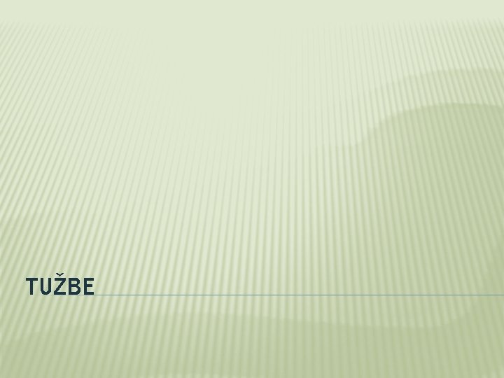 TUŽBE 