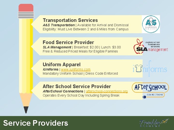 Transportation Services A&S Transportation | Available for Arrival and Dismissal Eligibility: Must Live Between