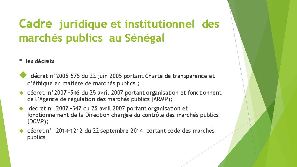 Cadre juridique et institutionnel des marchés publics au Sénégal - les décret n° 2005‐