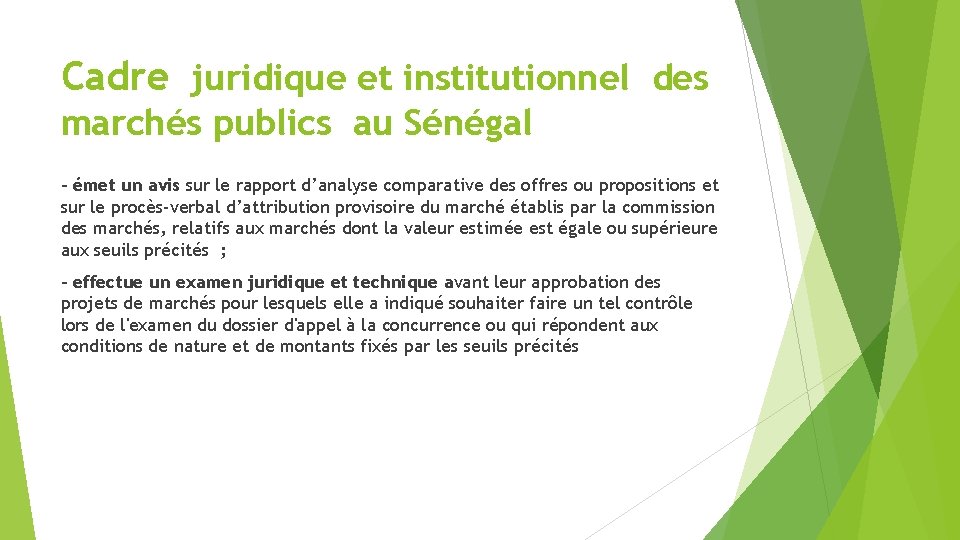 Cadre juridique et institutionnel des marchés publics au Sénégal - émet un avis sur